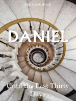 Daniel: Until the Last Thirty Days