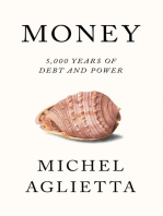 Money: 5,000 Years of Debt and Power