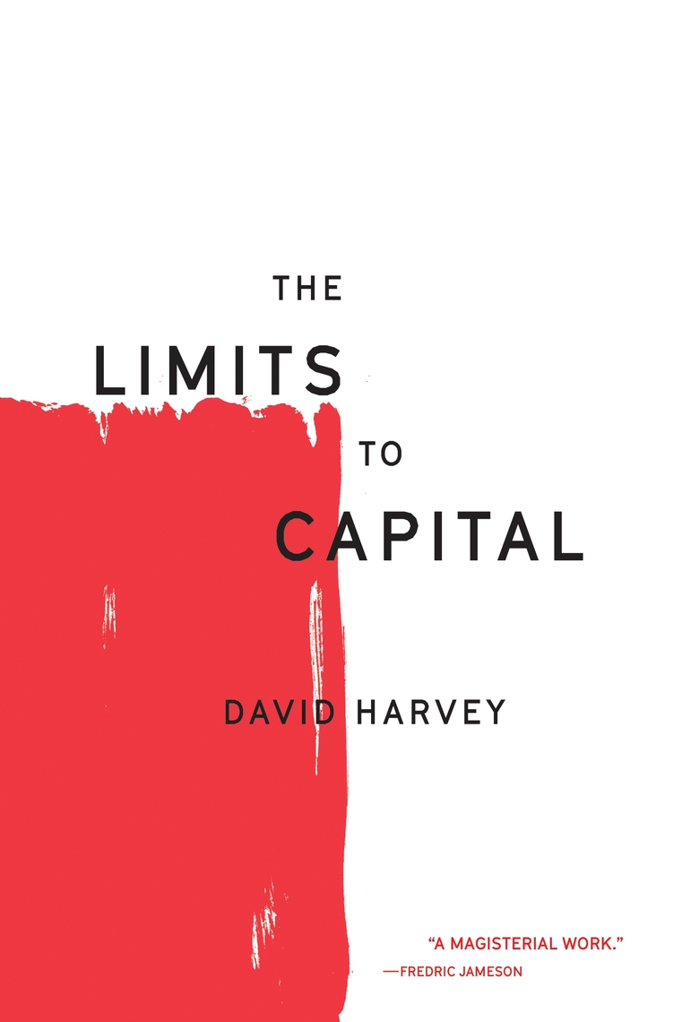 The Limits to Capital: Harvey, David: 9781844670956: Amazon