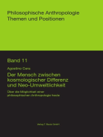 Der Mensch zwischen kosmologischer Differenz und Neo-Umweltlichkeit: Über die Möglichkeit einer philosophischen Anthropologie heute