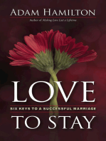 Love to Stay: Six Keys to a Successful Marriage