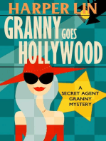 Granny Goes Hollywood: Secret Agent Granny, #5