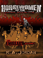 The Emissary: Journey: Horsewomen of the Zombie Apocalypse, #1