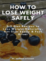 How to Lose Weight Safely: 5:2 Diet Recipes to Lose Weight Naturally, Get Slim Easily & Feel Great