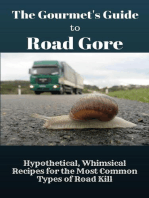 The Gourmet's Guide to Road Gore