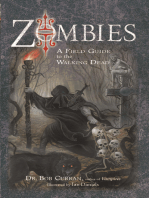 Zombies: A Field Guide to the Walking Dead