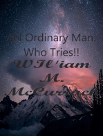 AN Ordinary Man: Who Tries !