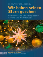 Wir haben seinen Stern gesehen: Feierformen und Gestaltungsideen in Advents- und Weihnachtszeit