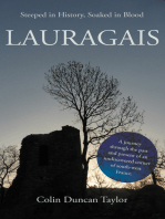 Lauragais: Steeped in History, Soaked in Blood