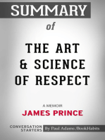Summary of The Art & Science of Respect: A Memoir by James Prince