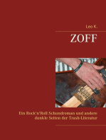 Zoff: Ein Rock'n'Roll Schundroman und andere dunkle Seiten der Trash-Literatur