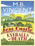 Jess Castle and the Eyeballs of Death: A Jess Castle Investigation, for fans of The Thursday Murder Club