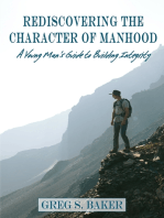 Rediscovering the Character of Manhood