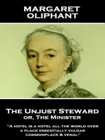 The Unjust Steward or, The Minister: "A hotel is a hotel all the world over, a place essentially vulgar, commonplace & venal"