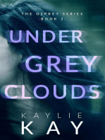 Under Grey Clouds