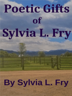 Poetic Gifts of Sylvia L. Fry