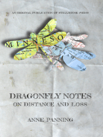 Dragonfly Notes: On Distance and Loss