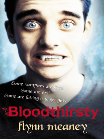 Read Bloodthirsty Online By Flynn Meaney Books