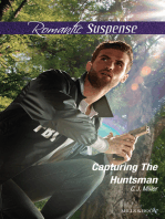 Capturing The Huntsman