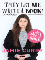 Jamie's World: They Let Me Write A Book!