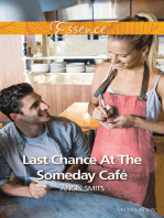Last Chance At The Someday Café