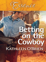 Betting On The Cowboy