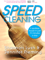Speedcleaning: Room by room cleaning in the fast lane
