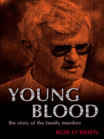 Young Blood: The Story of the Family Murders