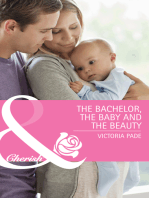 The Bachelor, The Baby And The Beauty