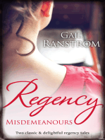 Regency Misdemeanours/Unlacing Lilly/Indiscretions