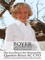 Boyer Lectures 2013: Back to Grassroots