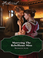 Marrying The Rebellious Miss
