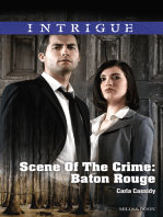 Scene Of The Crime: Baton Rouge
