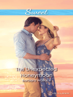The Unexpected Honeymoon