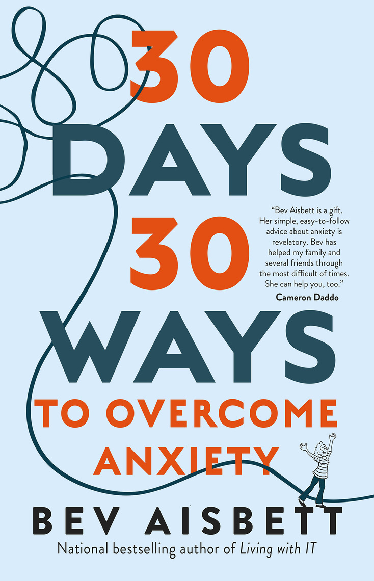 Read 30 Days 30 Ways to Overcome Anxiety Online by Bev Aisbett | Books