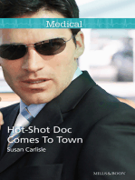 Hot-Shot Doc Comes To Town