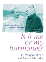 Is It Me Or My Hormones?: Understanding Midlife Change