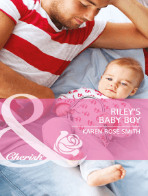 Riley's Baby Boy by Karen Rose Smith (Ebook) - Read free for 30 days
