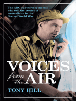 Voices From the Air: The ABC war correspondents who told the stories of Australians in the Second World War