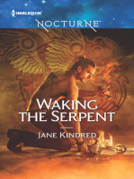 Waking The Serpent