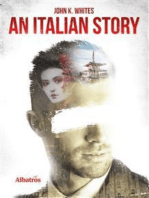 Extracts From: An Italian Story