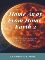 Home Away From Home: Earth 2