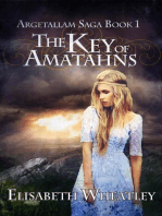 The Key of Amatahns: Argetallam Saga, #1