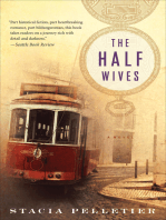 The Half Wives: A Novel