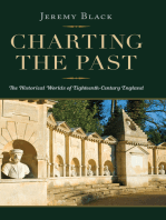 Charting the Past: The Historical Worlds of Eighteenth-Century England