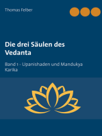 Die drei Säulen des Vedanta: Band 1 Upanishaden und Mandukya Karika