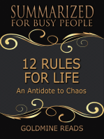 12 Rules for Life - Summarized for Busy People: An Antidote to Chaos: Based on the Book by Jordan B. Peterson