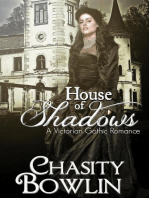 House of Shadows: The Victorian Gothic Collection, #1