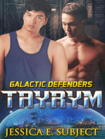 Tayrym: Galactic Defenders, #4
