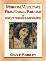 MARION MARLOWE - From Farm to Fortune: Marion Marlowe Series - Book 1